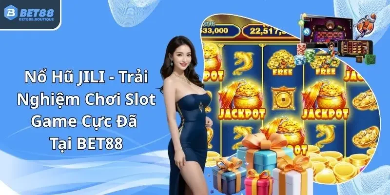 nổ hũ JILI