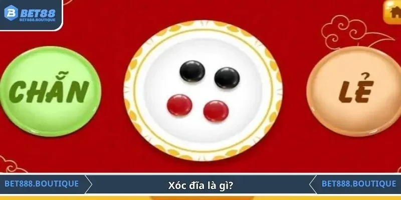 Xóc đĩa là gì?